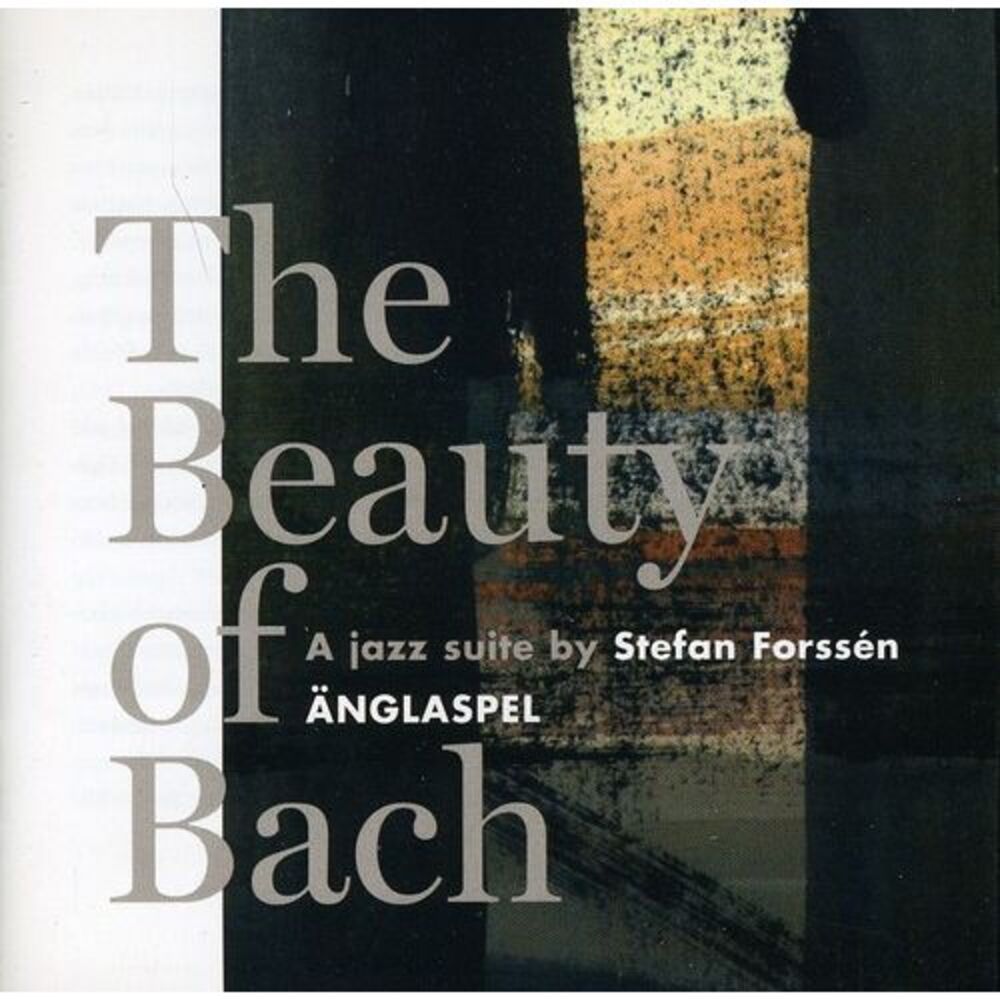 Stefan Forssen - Beauty of Bach  CD